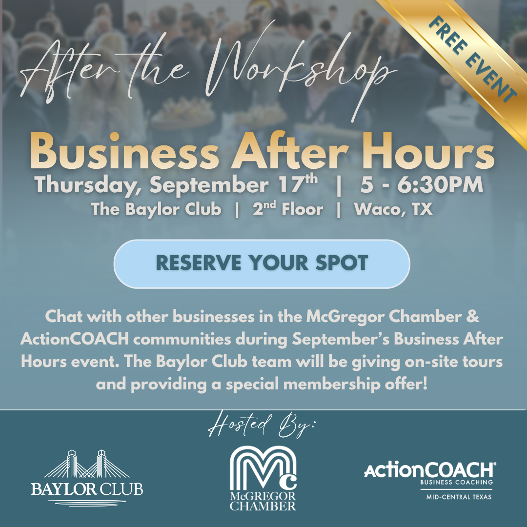 Business After Hours - McGregor Chamber and Baylor Club